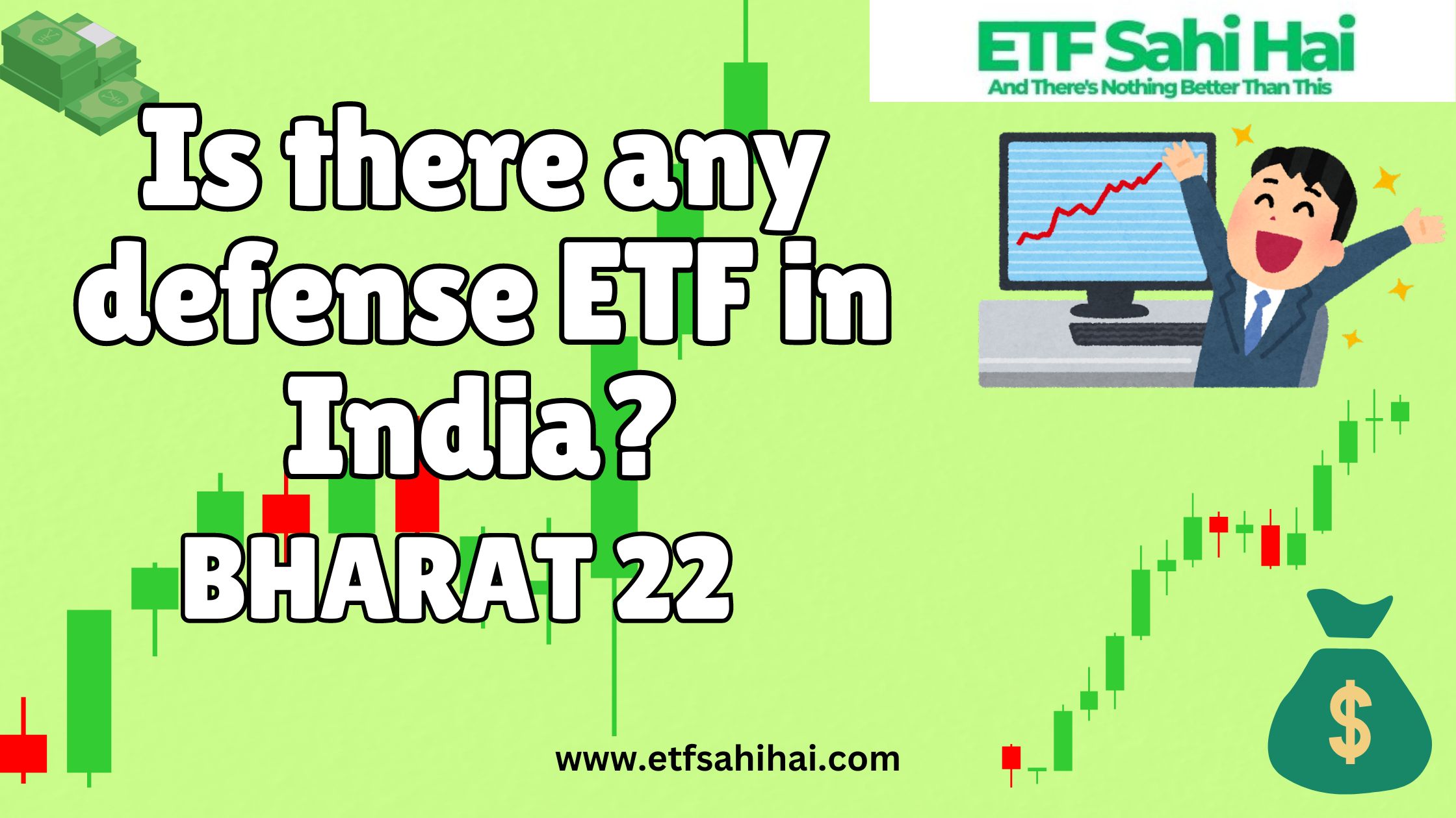 ICICI Prudential Bharat 22 ETF | www.etfsahihai.com