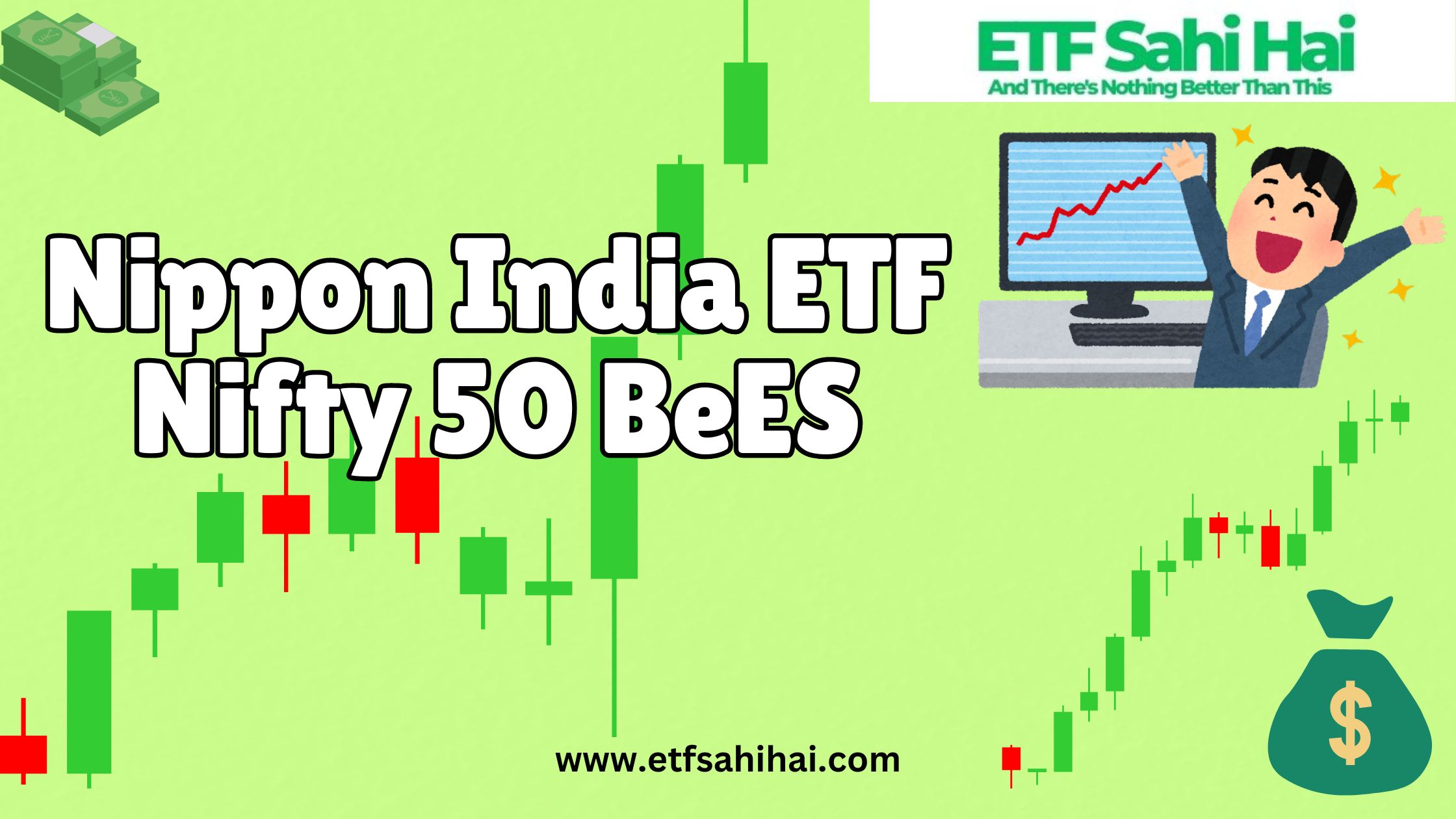 Nippon India ETF Nifty 50 BeES | www.etfsahihai.com