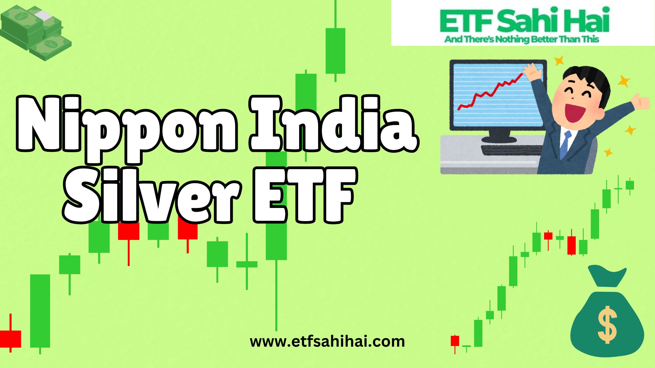 Nippon India Silver ETF | www.etfsahihai.com