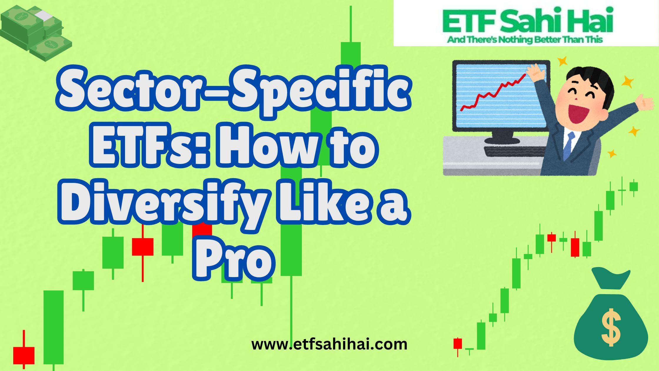 Sector-Specific ETFs How to Diversify Like a Pro