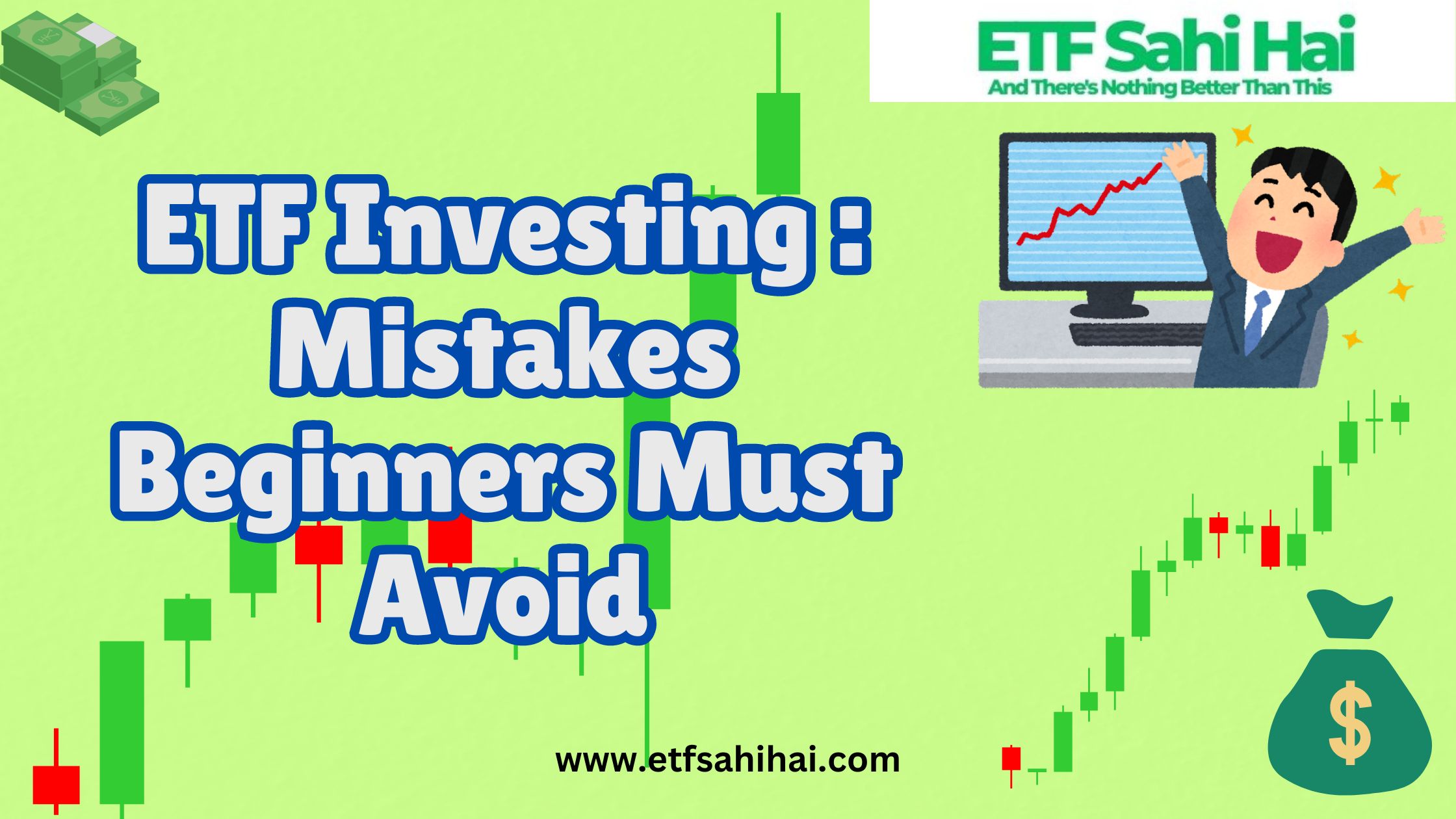 ETF Investing Mistakes Beginners Must Avoid