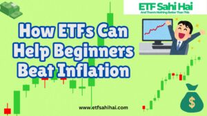 How etfs Can Help Beginners Beat Inflation